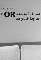 Sticker citation : L\'ornement d\'une maison ce sont les amis qui la fr�quentent