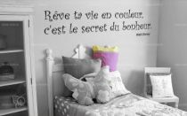 Sticker citation \"Re?ve ta vie en couleur...\" de Walt Disney. Sticker adh�sif d�coup�s � la forme dans vinyle de couleur unie. Ce visuel fera sensation dans votre int�rieur.