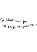 Stickers texte il �tait une fois